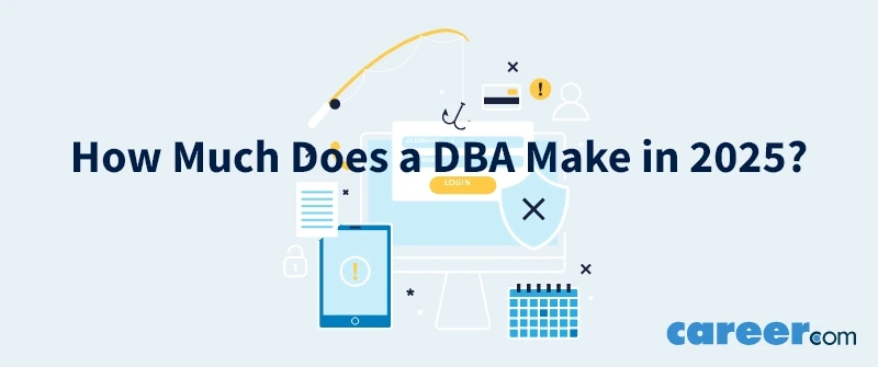 How Much Does a DBA Make in 2025?