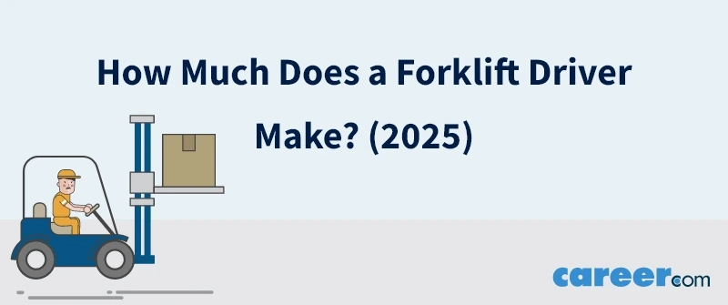 How Much Does a Forklift Driver Make? (2025)