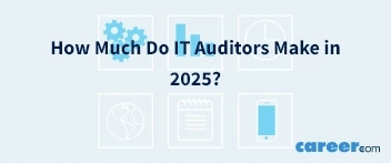 How Much Do IT Auditors Make in 2025?